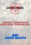 1989 DODGE DAKOTA SHOP SERVICE REPAIR MANUAL - PDF