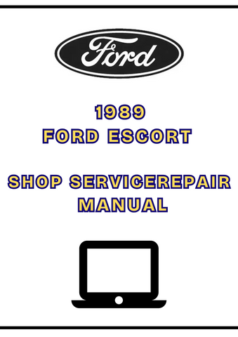  1989 FORD ESCORT SHOP SERVICE REPAIR MANUAL - PDF
