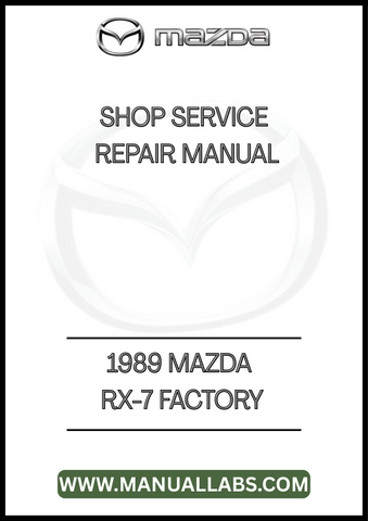1989 MAZDA RX-7 FACTORY SHOP SERVICE REPAIR MANUAL - PDF