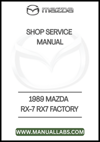 1989 MAZDA RX-7 RX7 FACTORY SHOP SERVICE MANUAL - PDF