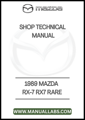 1989 MAZDA RX-7 RX7 RARE SHOP TECHNICAL MANUAL - PDF