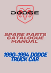 1990-1994 DODGE TRUCK CAR SPARE PARTS CATALOGUE MANUAL - PDF