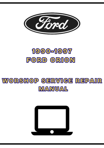  1990-1997 FORD ORION WORKSHOP SERVICE REPAIR MANUAL - PDF