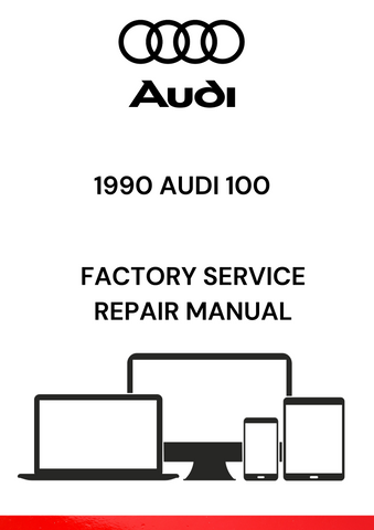 DISCOVER THE COMPREHENSIVE 1990 AUDI 100 FACTORY SERVICE REPAIR MANUAL IN PDF FORMAT. ACCESS DETAILED INSTRUCTIONS AND DIAGRAMS FOR EFFECTIVE MAINTENANCE.