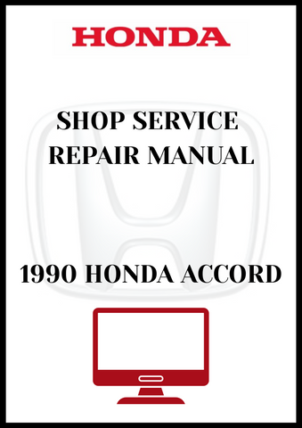 1990 HONDA ACCORD SHOP SERVICE REPAIR MANUAL - PDF