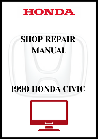 1990 HONDA CIVIC SHOP REPAIR MANUAL - PDF