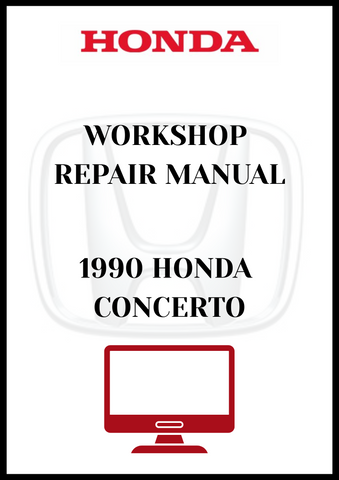 1990 HONDA CONCERTO WORKSHOP REPAIR MANUAL - PDF