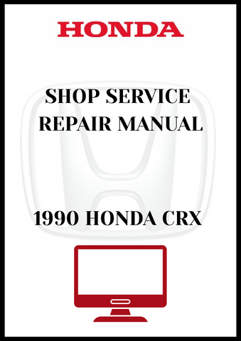 1990 HONDA CRX SHOP SERVICE REPAIR MANUAL - PDF