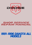 1991-1996 DAKOTA ALL MODELS SHOP SERVICE REPAIR MANUAL - PDF