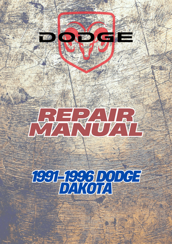 1991-1996 DODGE DAKOTA REPAIR MANUAL - PDF