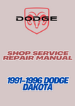 1991-1996 DODGE DAKOTA SHOP SERVICE REPAIR MANUAL - PDF