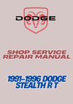 1991-1996 DODGE STEALTH R T SHOP SERVICE REPAIR MANUAL - PDF