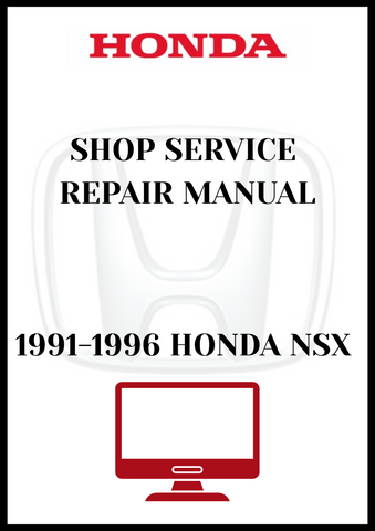 1991-1996 HONDA NSX SHOP SERVICE REPAIR MANUAL - PDF