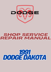 1991 DODGE DAKOTA SHOP SERVICE REPAIR MANUAL - PDF