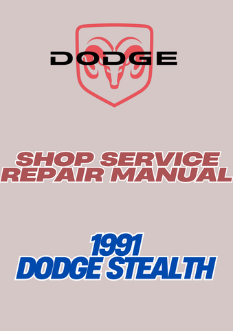 1991 DODGE STEALTH SHOP SERVICE REPAIR MANUAL - PDF