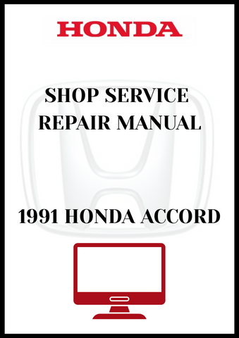 1991 HONDA ACCORD SHOP SERVICE REPAIR MANUAL - PDF