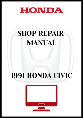 1991 HONDA CIVIC SHOP REPAIR MANUAL - PDF
