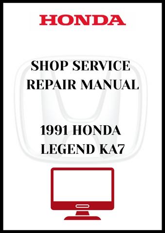 1991 HONDA LEGEND KA7 SHOP SERVICE REPAIR MANUAL - PDF