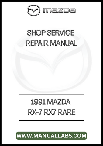 1991 MAZDA RX-7 RX7 RARE SHOP TECHNICAL MANUAL - PDF