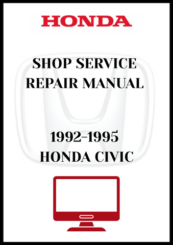 1992-1995 HONDA CIVIC SHOP SERVICE REPAIR MANUAL - PDF