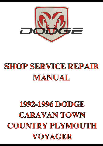 1992-1996 DODGE CARAVAN TOWN COUNTRY PLYMOUTH VOYAGER SHOP SERVICE REPAIR MANUAL - PDF