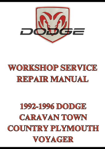 1992-1996 DODGE CARAVAN TOWN COUNTRY PLYMOUTH VOYAGER WORKSHOP SERVICE REPAIR MANUAL - PDF