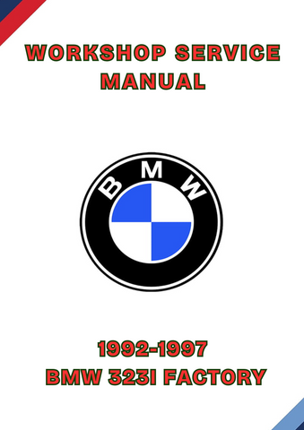 1992-1997 BMW 323I FACTORY WORKSHOP SERVICE MANUAL - PDF