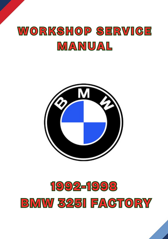 1992-1998 BMW 325I FACTORY WORKSHOP SERVICE MANUAL - PDF