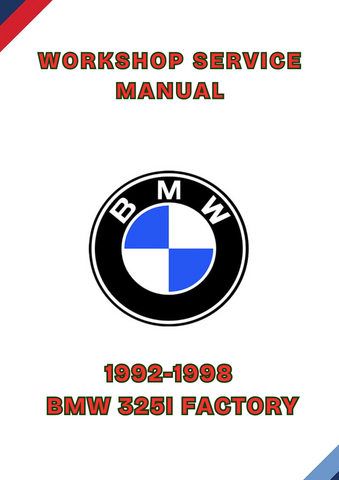 1992-1998 BMW 325I FACTORY WORKSHOP SERVICE MANUAL - PDF