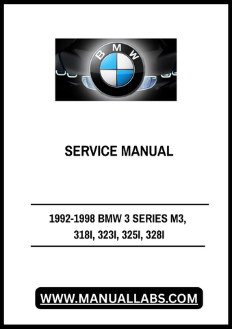 Unlock the full potential of your 1992-1998 BMW 3 Series with our comprehensive Service Manual, available in a convenient PDF format. This essential guide covers all models, including the M3, 318i, 323i, 325i, and 328i, providing you with detailed instructions and insights to keep your vehicle running smoothly.