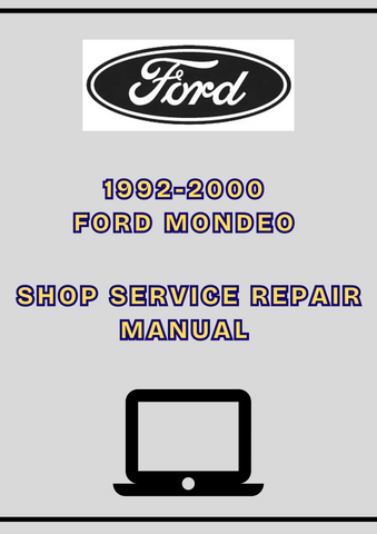 1992-2000 FORD MONDEO SHOP SERVICE REPAIR MANUAL - PDF
