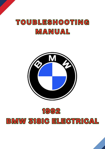 1992 BMW 318IC ELECTRICAL TOUBLESHOOTING MANUAL - PDF