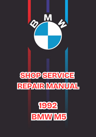 1992 BMW M5 SHOP SERVICE REPAIR MANUAL - PDF