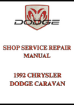 1992 CHRYSLER DODGE CARAVAN SHOP SERVICE REPAIR MANUAL - PDF