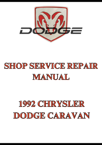 1992 CHRYSLER DODGE CARAVAN SHOP SERVICE REPAIR MANUAL - PDF