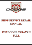 1992 DODGE CARAVAN FULL SHOP SERVICE REPAIR MANUAL - PDF