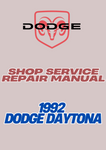 1992 DODGE DAYTONA SHOP SERVICE REPAIR MANUAL - PDF