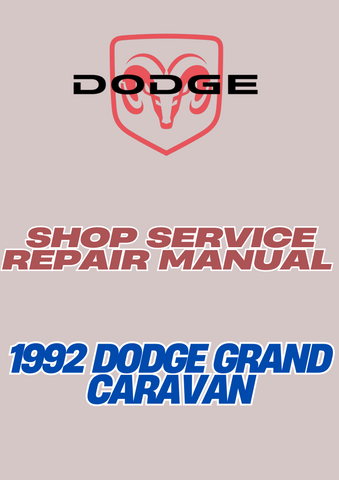 1992 DODGE GRAND CARAVAN SHOP SERVICE REPAIR MANUAL - PDF