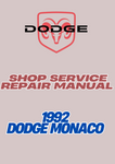 1992 DODGE MONACO SHOP SERVICE REPAIR MANUAL - PDF