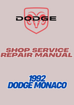 1992 DODGE MONACO SHOP SERVICE REPAIR MANUAL - PDF