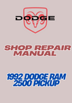 1992 DODGE RAM 2500 PICKUP SHOP REPAIR MANUAL - PDF