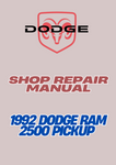 1992 DODGE RAM 2500 PICKUP SHOP REPAIR MANUAL - PDF
