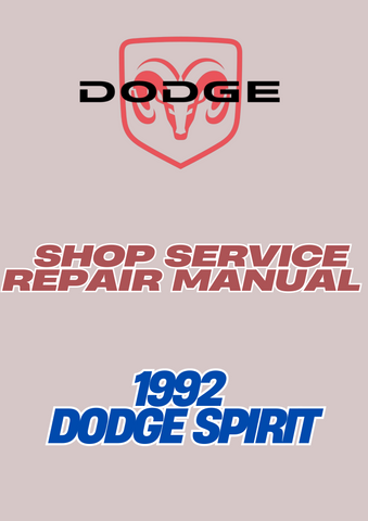 1992 DODGE SPIRIT SHOP SERVICE REPAIR MANUAL - PDF