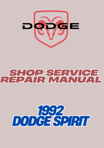 1992 DODGE SPIRIT SHOP SERVICE REPAIR MANUAL - PDF