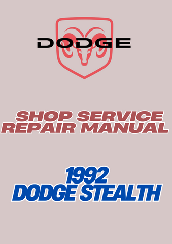 1992 DODGE STEALTH SHOP SERVICE REPAIR MANUAL - PDF