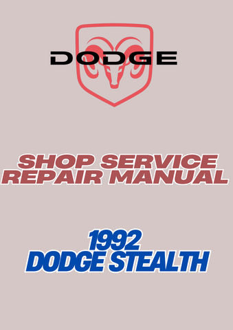 1992 DODGE STEALTH SHOP SERVICE REPAIR MANUAL - PDF