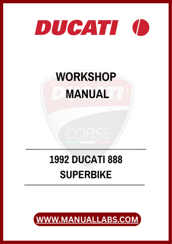 DON'T MISS OUT ON THE OPPORTUNITY TO ENHANCE YOUR RIDING EXPERIENCE. DOWNLOAD THE 1992 DUCATI 888 SUPERBIKE WORKSHOP MANUAL TODAY AND GAIN THE CONFIDENCE TO HANDLE