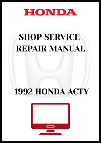 1992 HONDA ACTY SHOP SERVICE REPAIR MANUAL - PDF