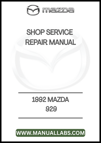 1992 MAZDA 929 SHOP SERVICE REPAIR MANUAL - PDF