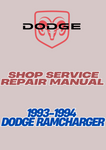 1993-1994 DODGE RAMCHARGER SHOP SERVICE REPAIR MANUAL - PDF